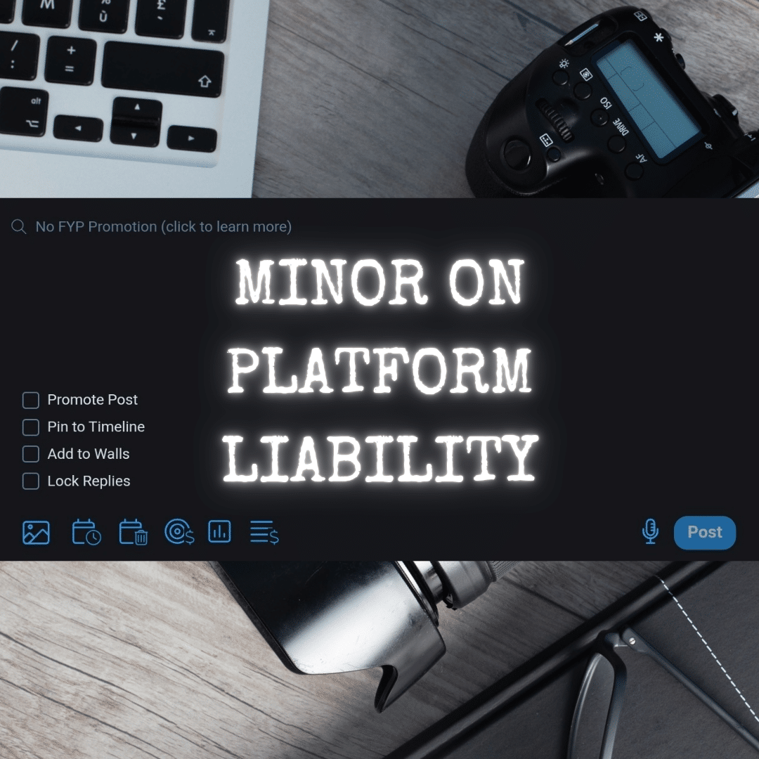 Minor Liability On Adult Content Hosting Platforms